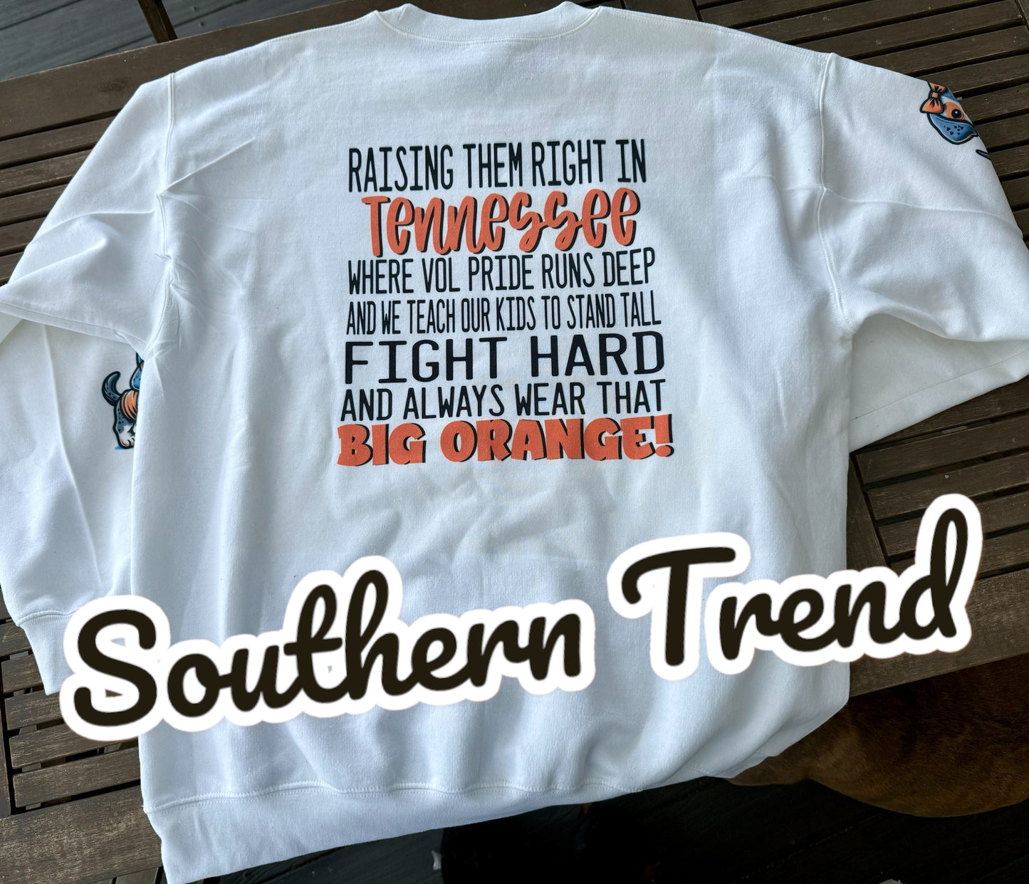 Raised right in Tennessee sweatshirt