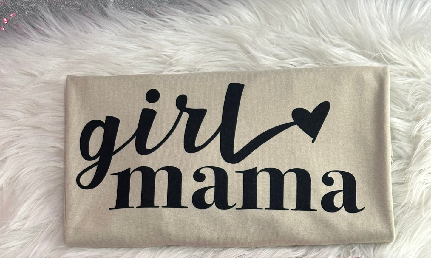 Girl mama tee shirt