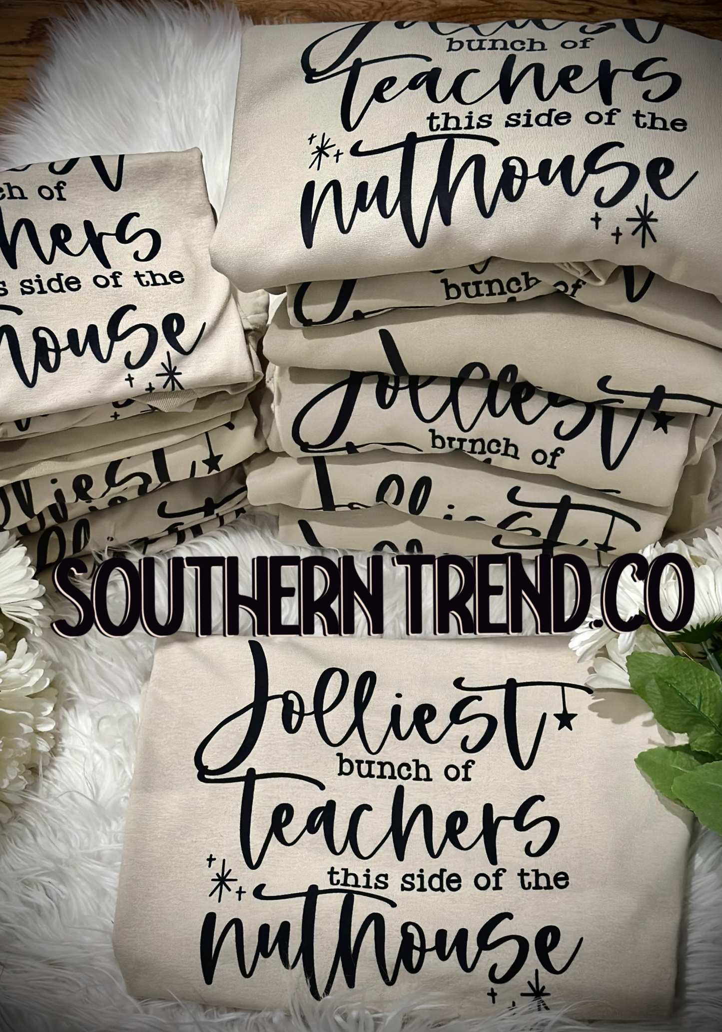 Jolliest bunch of tee shirts this side of the nuthouse tee shirt