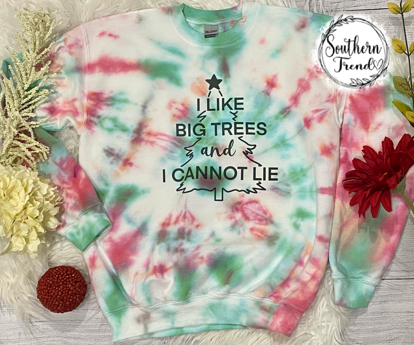 I like big trees and I cannot lie Christmas tie dye crewneck