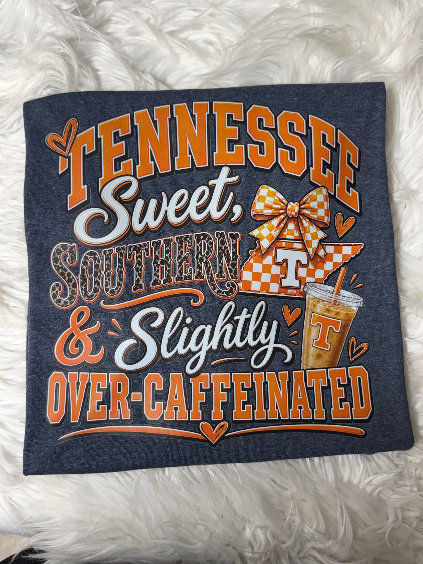 Tennessee Sweet, Southern & Slightly Over-Caffeinated Graphic Tee