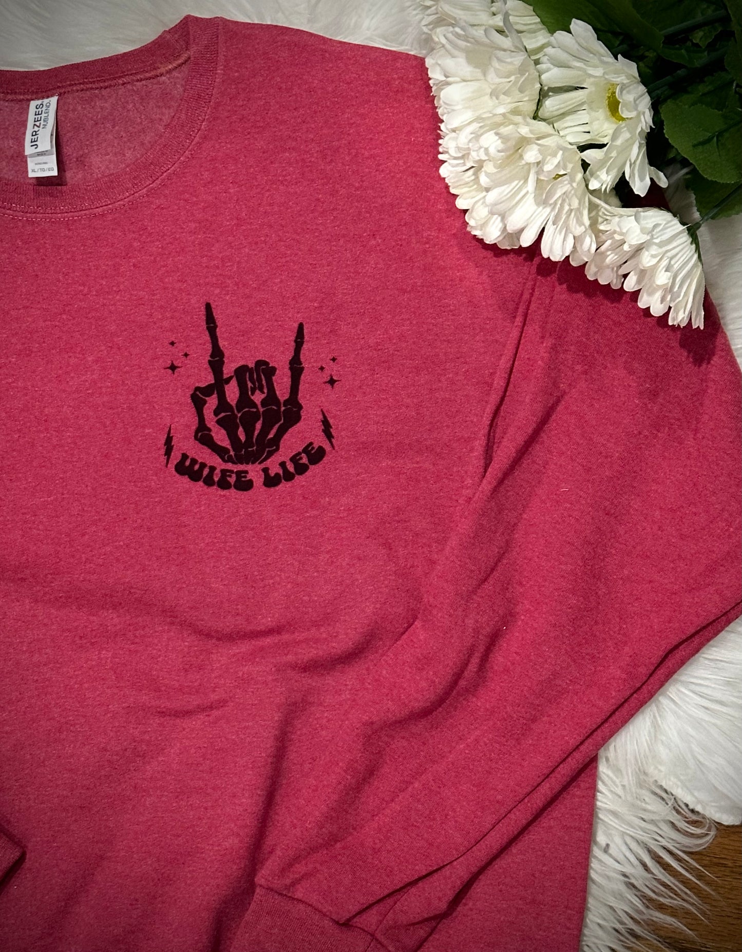 On my husbands last nerve WIFE LIFE Crewneck