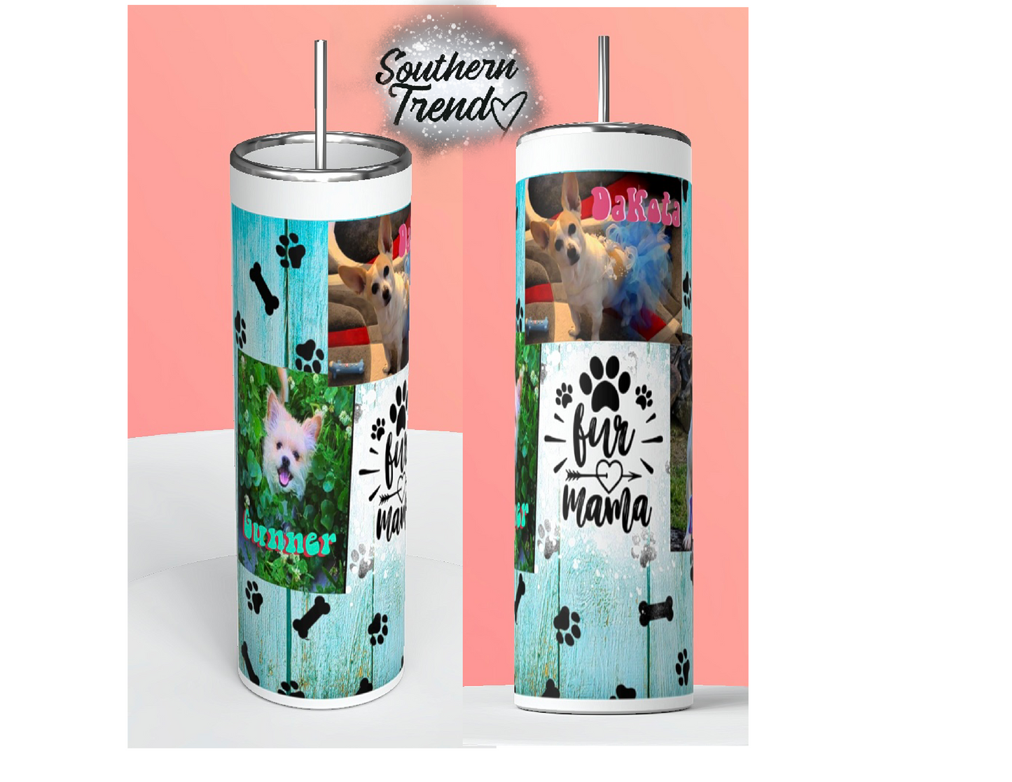 Fur mama tumbler with your custom pictures