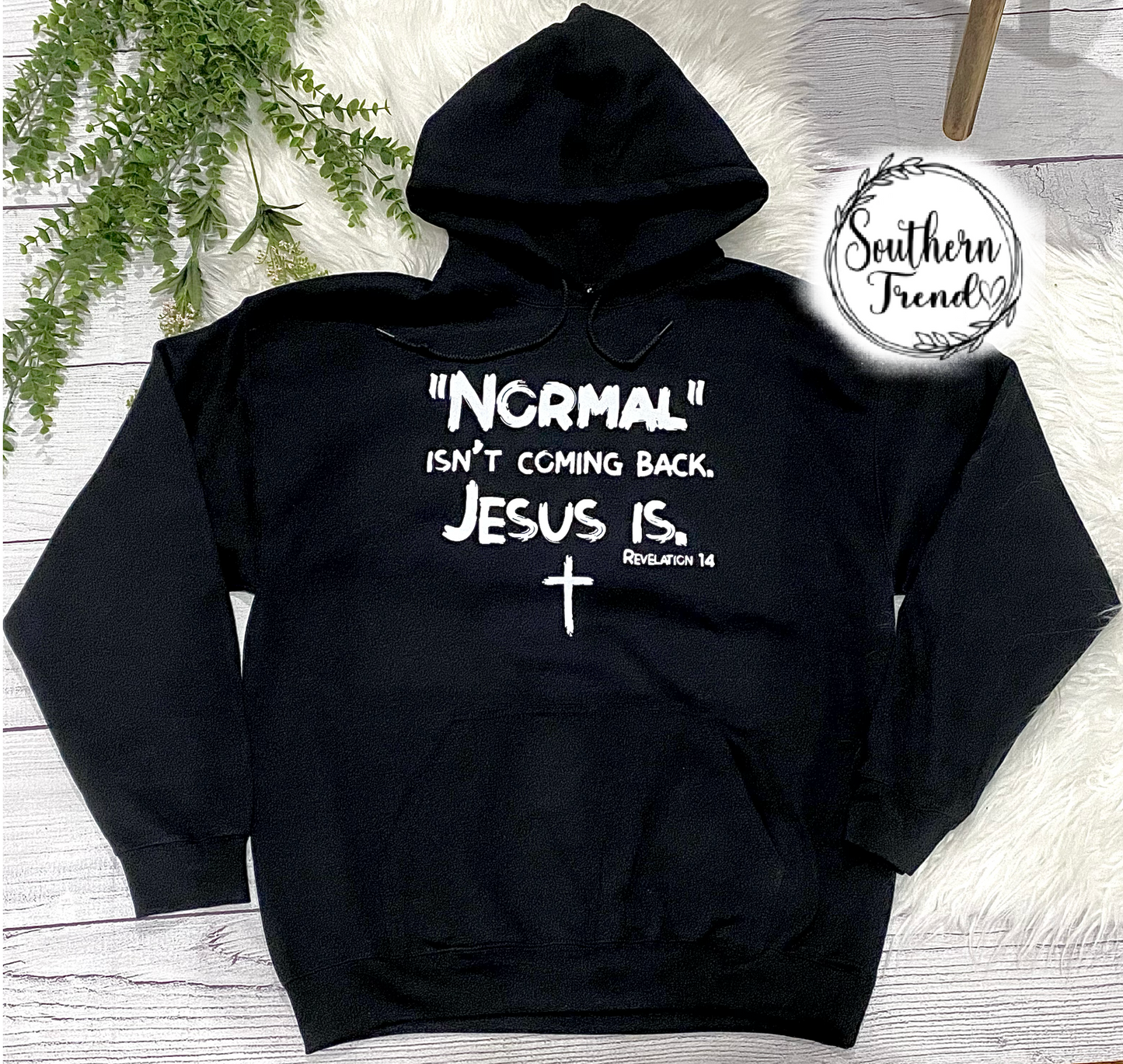 Normal isn’t coming back Jesus is