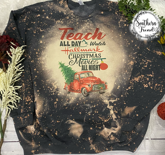 Teach all day watch hallmark movies all night