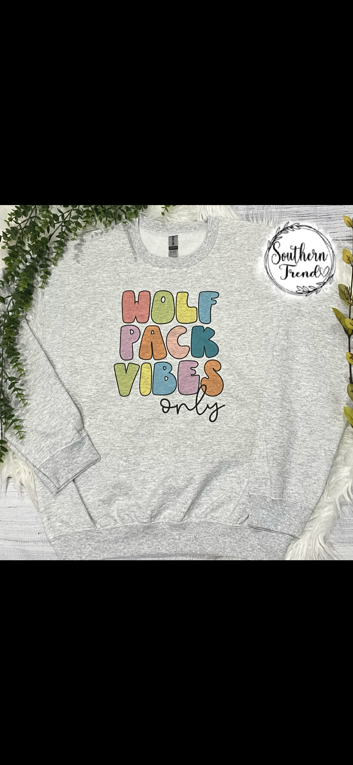 Wolf pack vibes only crewneck sweatshirt